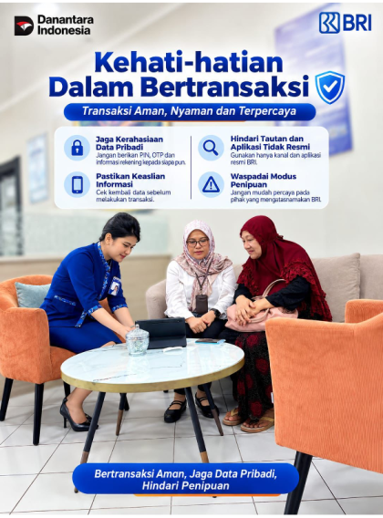 Kehati-hatian dalam bertransaksi (Sumber: BRI)